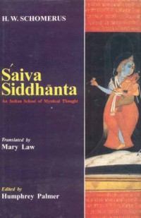 Image of Saiva Siddhanta: an Indian school of mystical thought
